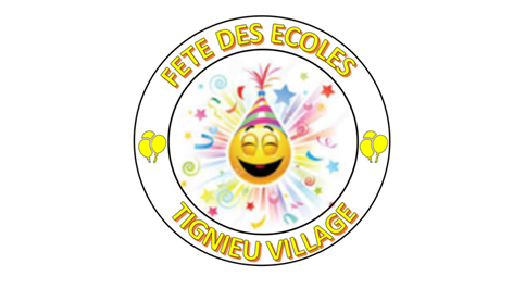FÊTE DES ECOLE TIGNIEU VILLAGE