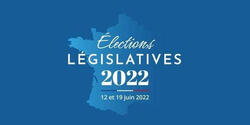 ELECTIONS LEGISLATIVES 12 JUIN – 1er tour